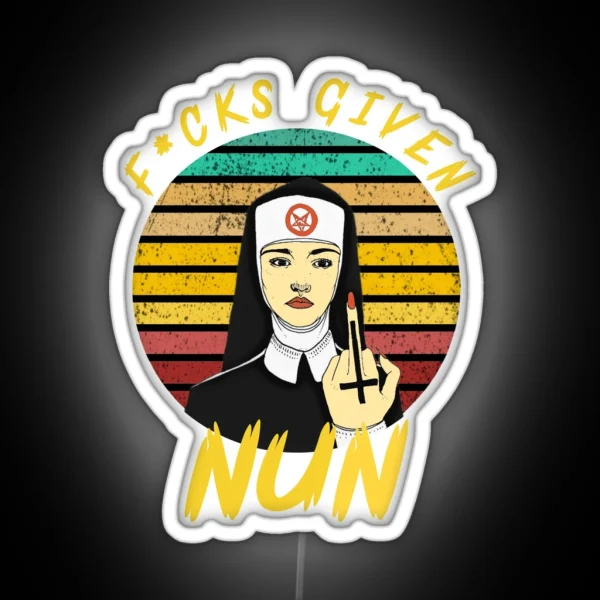 Fucks Given Nun RGB Neon Sign