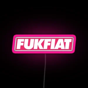 Fuk Fiat RGB Neon Sign