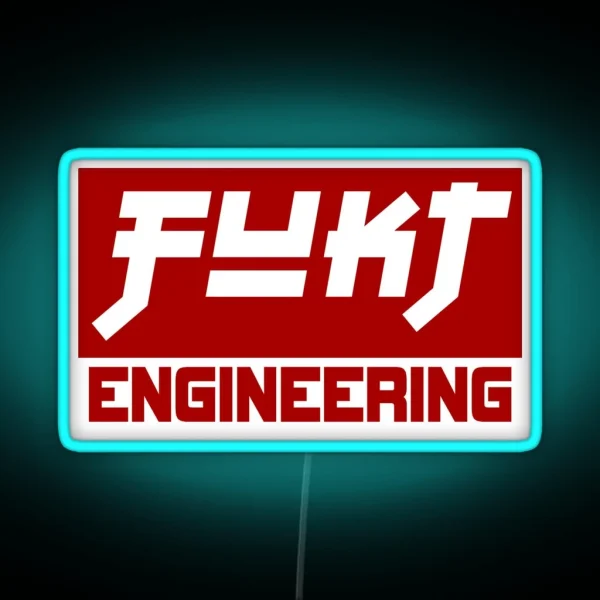 Fukt Engineering RGB Neon Sign