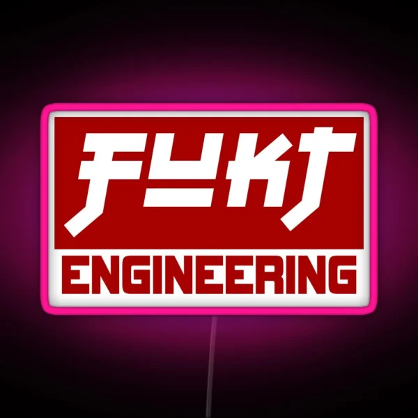 Fukt Engineering RGB Neon Sign