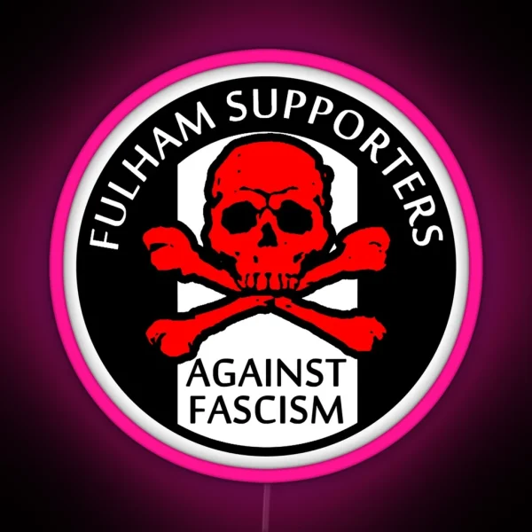Fulham Fans Against Fascism Classic Led RGB Neon Sign