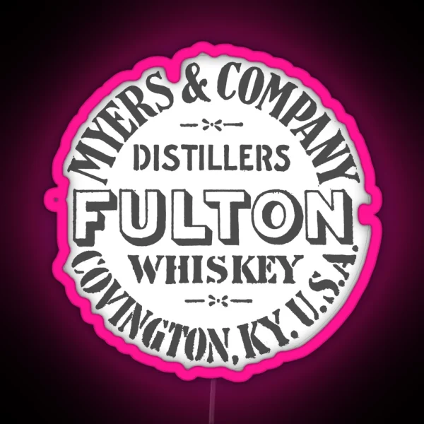 Fulton Whiskey Myers And Company Covington Kentucky RGB Neon Sign