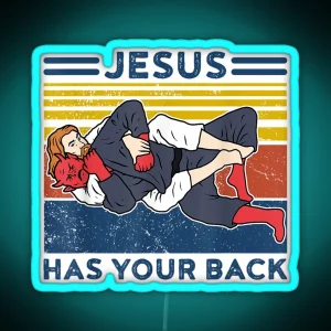 Funny Brazilian Jiu Jitsu Jesus Has Your Back RGB Neon Sign