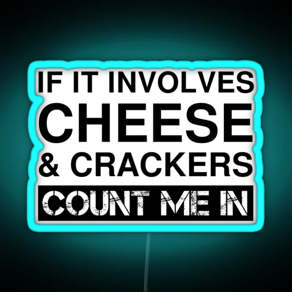 Funny Cheese And Crackers Biscuits Snack Food RGB Neon Sign