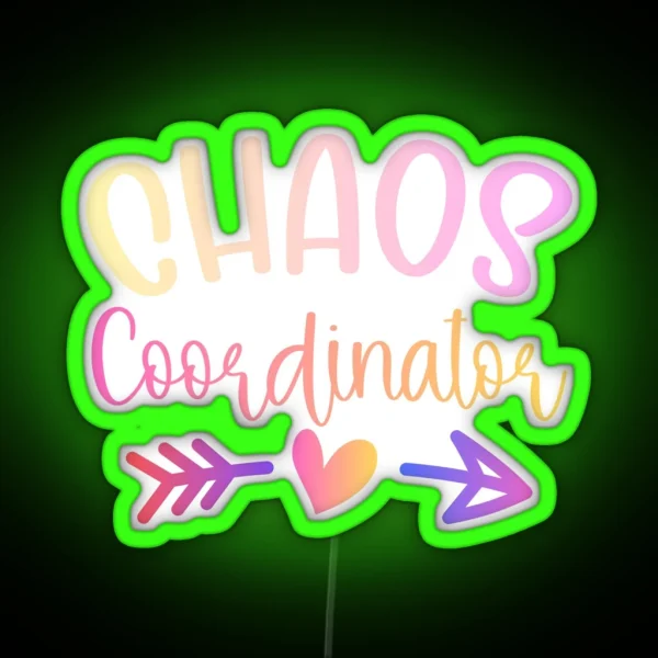 Funny Colorful Chaos Coordinator RGB Neon Sign