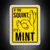 LED Mint Green Neon Sign with Humorous Construction Site Phrases