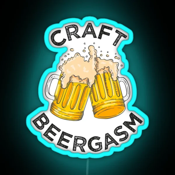 Funny Craft Beer Drinking Beergasm RGB Neon Sign