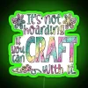 Neon Sign Decor Humorous Craft Room Quote for Makers