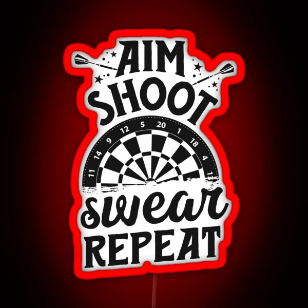 Funny Dart League Dart Player Gifts Aim Shoot Swear RGB Neon Sign