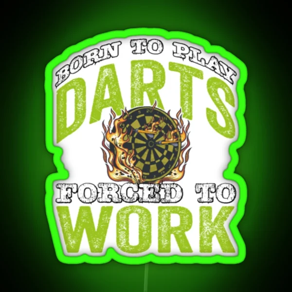 Funny Darts Saying RGB Neon Sign