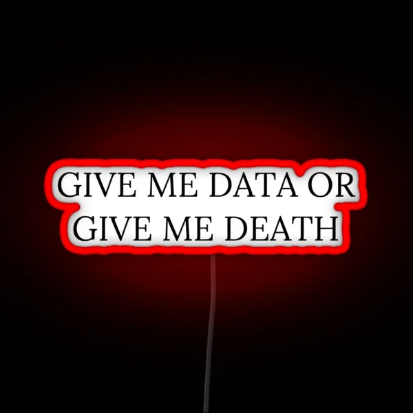 FUNNY DATA QUOTE RGB Neon Sign
