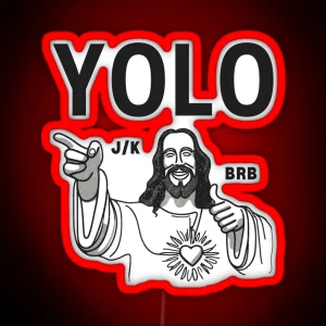 Funny Easter Jesus YOLO JK BRB RGB Neon Sign