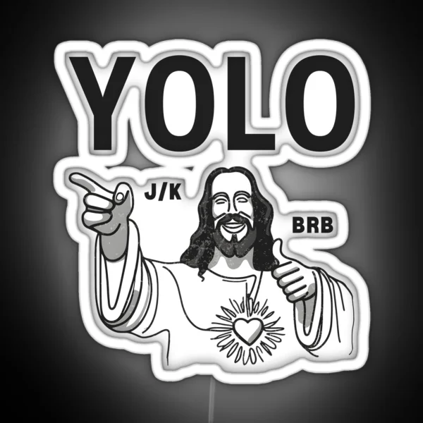 Funny Easter Jesus YOLO JK BRB RGB Neon Sign