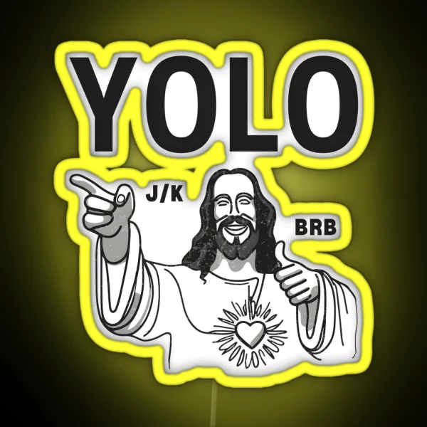 Funny Easter Jesus YOLO JK BRB RGB Neon Sign