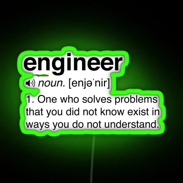 Funny Engineer Definition RGB Neon Sign