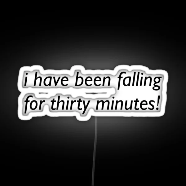 Funny Falling Quote RGB Neon Sign