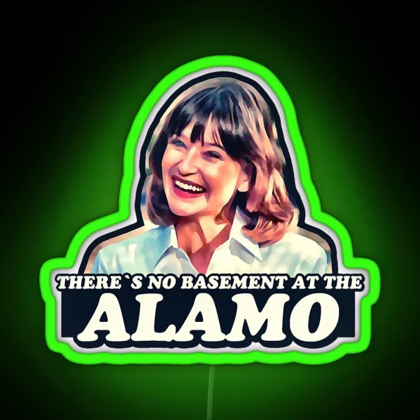 Funny Gift For Jan Hooks There S No Basement At The Alamo Pee Wee S Big Adventure Jambi Led 80 RGB Neon Sign