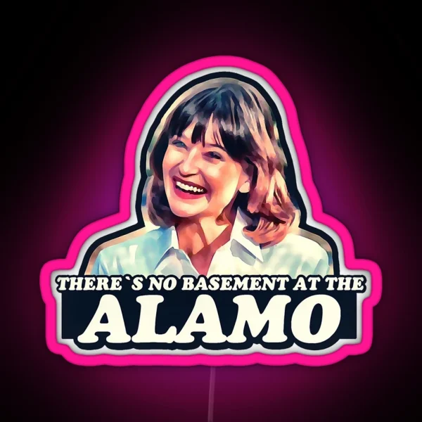 Funny Gift For Jan Hooks There S No Basement At The Alamo Pee Wee S Big Adventure Jambi Led 80 RGB Neon Sign