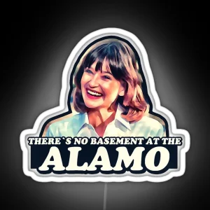 Funny Gift For Jan Hooks There S No Basement At The Alamo Pee Wee S Big Adventure Jambi Led 80 RGB Neon Sign