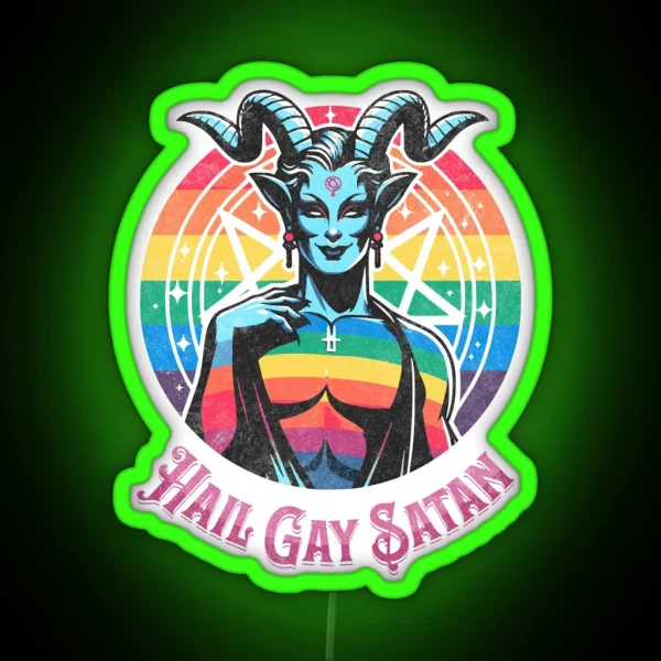 Funny Hail Gay Satan And Hell Is Inclusive LGBT Pride Baphomet RGB Neon Sign