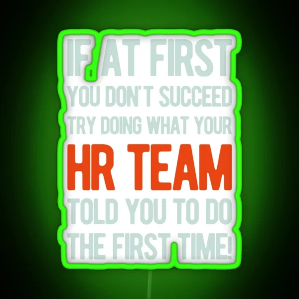 Funny Human Resources HR RGB Neon Sign