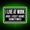 RGB Neon Sign Humorously Reflects Work-Life Balance Home Decor Statement