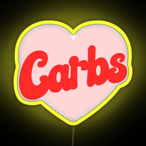 Funny I Love Carbs Print RGB Neon Sign