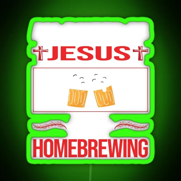 Funny Jesus Homebrewing Homebrew Homebrewer Beer Home Brew Brewing Brewer RGB Neon Sign