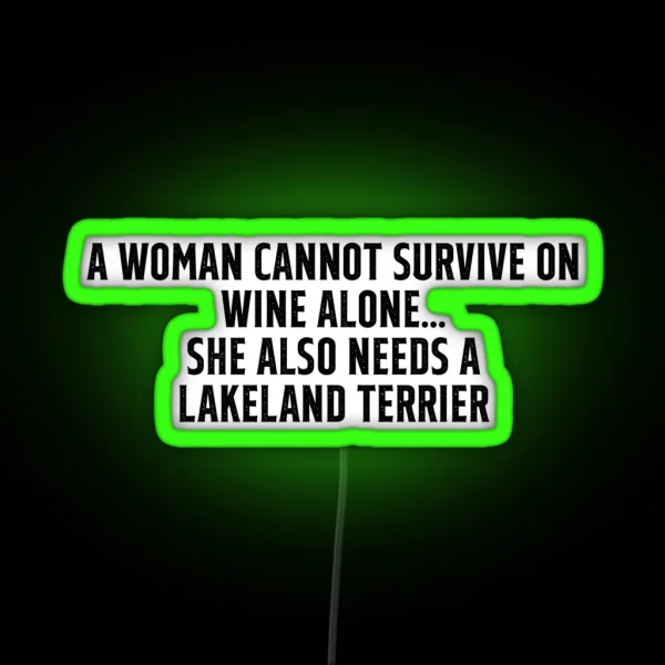 Funny Lakeland Terrier Owner Slogan For Women RGB Neon Sign