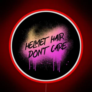 Funny Motorcycle Owner Led Helmet Hair Don T Care Graphic RGB Neon Sign