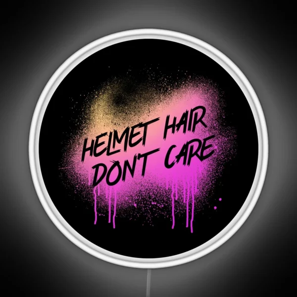 Funny Motorcycle Owner Led Helmet Hair Don T Care Graphic RGB Neon Sign