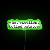 Lit Pride & Prejudice humor in vibrant RGB neon letters.