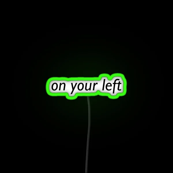 Funny Quote RGB Neon Sign