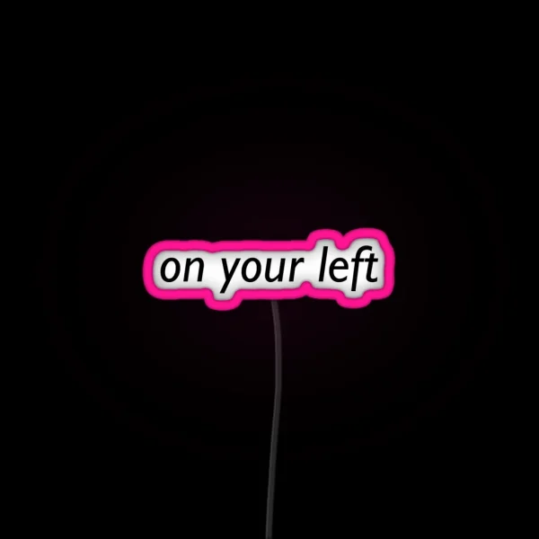 Funny Quote RGB Neon Sign
