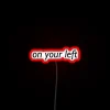 Brighten up any room with this hilarious neon quote