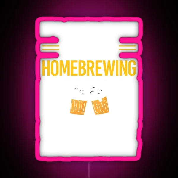 Funny Smart People Homebrewing Homebrew Homebrewer Beer Home Brew Brewing Brewer RGB Neon Sign