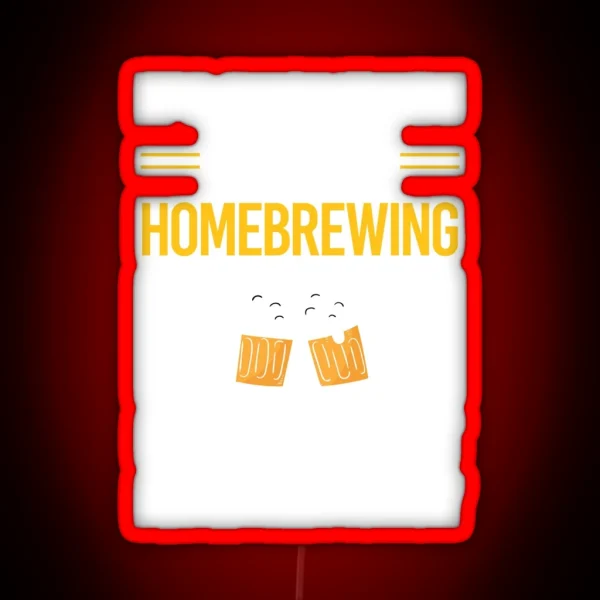 Funny Smart People Homebrewing Homebrew Homebrewer Beer Home Brew Brewing Brewer RGB Neon Sign