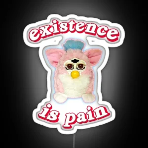 Furby Existence Is Pain RGB Neon Sign