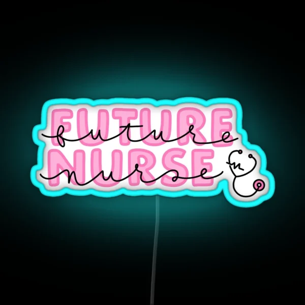 Future Nurse Pink RGB Neon Sign