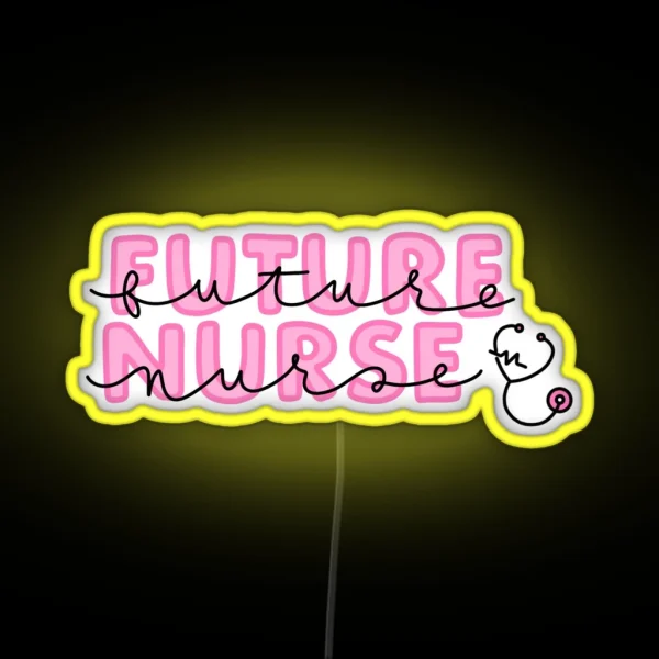 Future Nurse Pink RGB Neon Sign