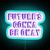 Optimistic motivational sign with colorful rgb neon future vibes indoors.