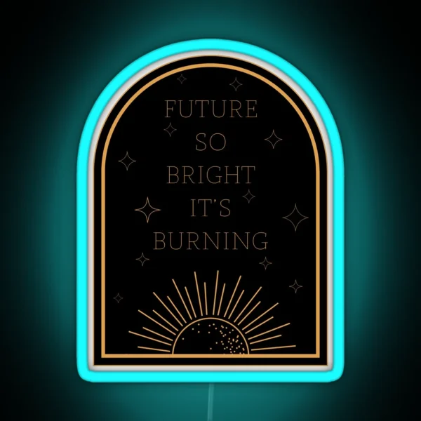 Future So Bright Dark RGB Neon Sign