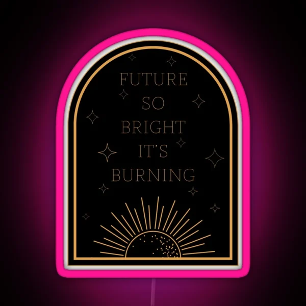 Future So Bright Dark RGB Neon Sign