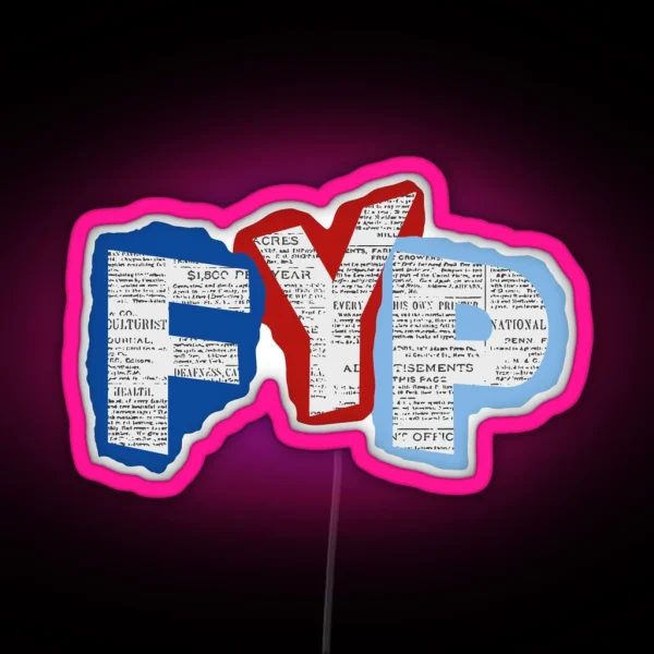 FYP Newsies RGB Neon Sign