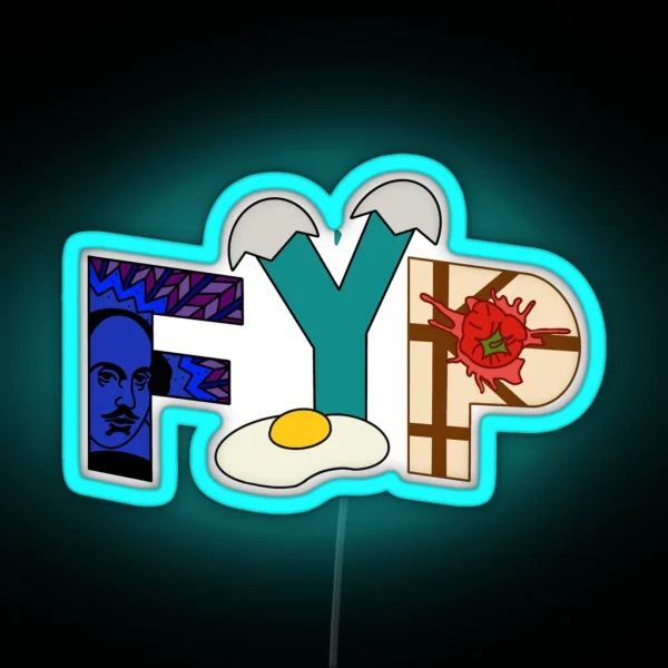 FYP Something Rotten RGB Neon Sign
