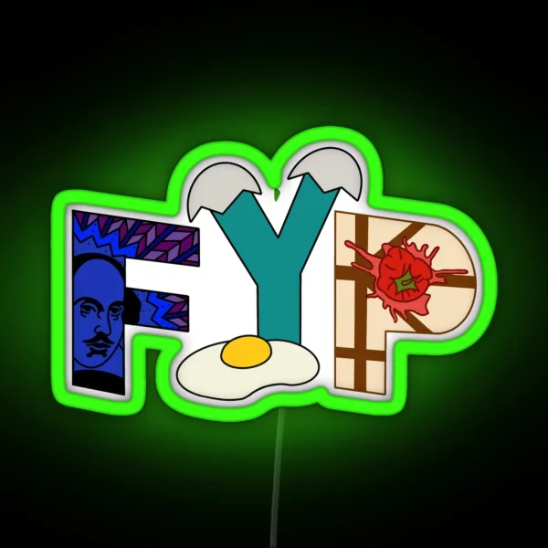 FYP Something Rotten RGB Neon Sign