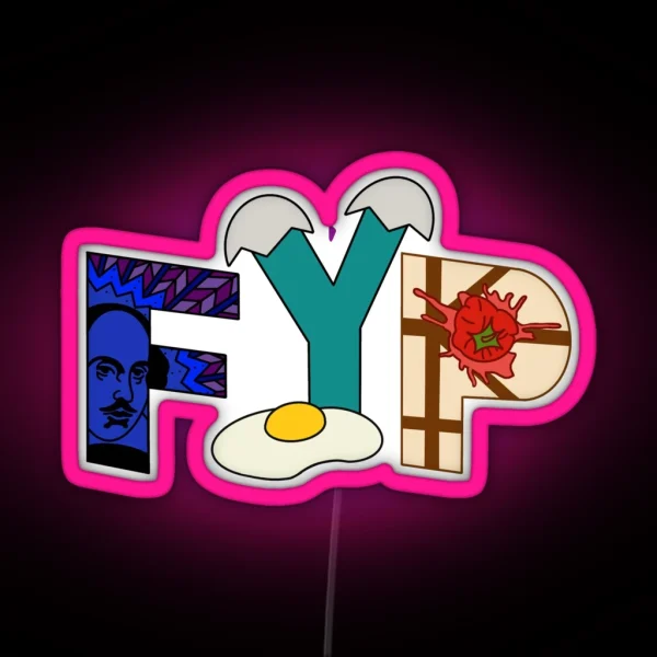 FYP Something Rotten RGB Neon Sign