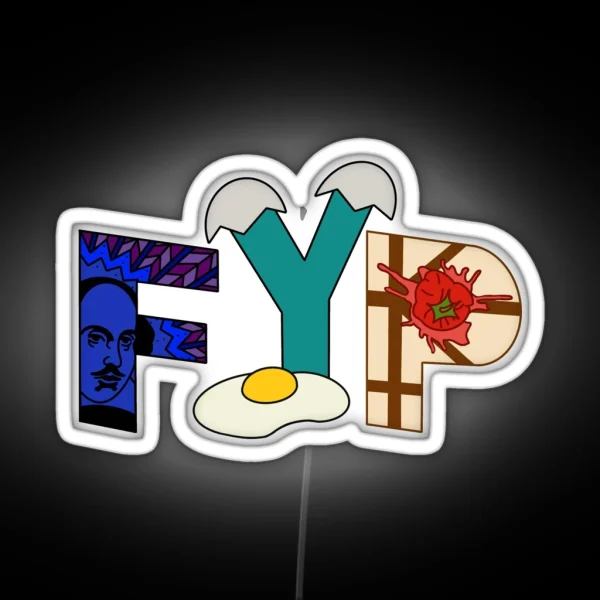 FYP Something Rotten RGB Neon Sign