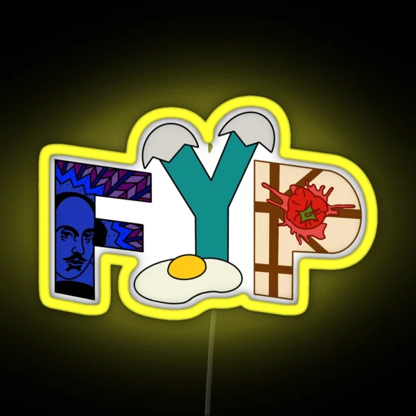 FYP Something Rotten RGB Neon Sign