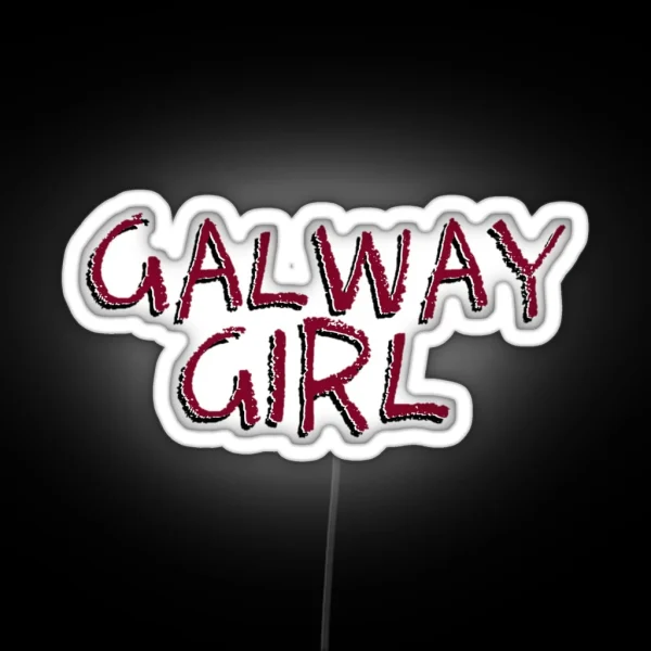 Galway Girl RGB Neon Sign